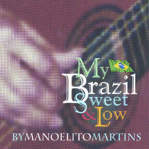 My Brazil Sweet & Low