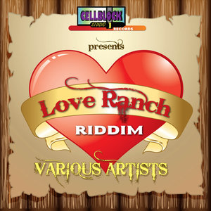 Love Ranch Riddim