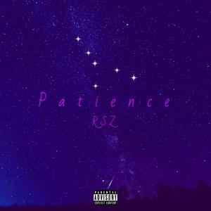 Patience (Explicit)