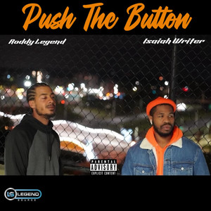 Push the Button (Explicit)