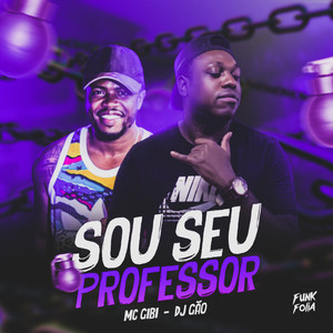 Sou Seu Professor (Explicit)