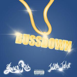 Buss Down (feat. Jakob John) [Explicit]