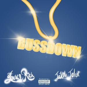 Buss Down (feat. Jakob John) (Explicit)