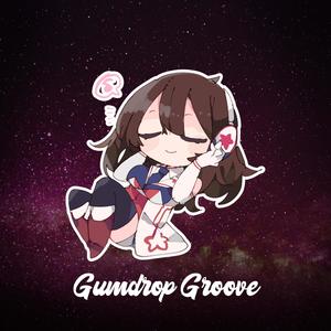 Gumdrop Groove (feat. MegaMoeka)