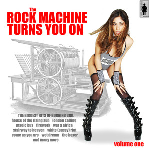 The Rock Machine Turns You on Vol.1