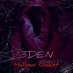 Hallow Coast (Explicit)