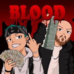 Blood (Explicit)