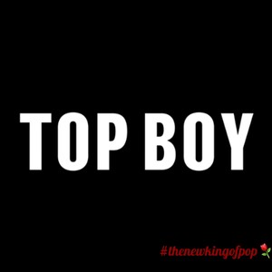 Top Boy (Explicit)