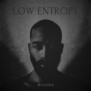 LOW ENTROPY