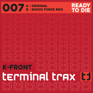 Ready To Die (SHOCKFORCE Remix)