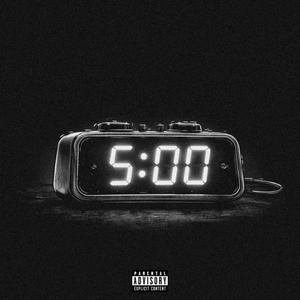 5:00 (feat. Sursay) (Explicit)