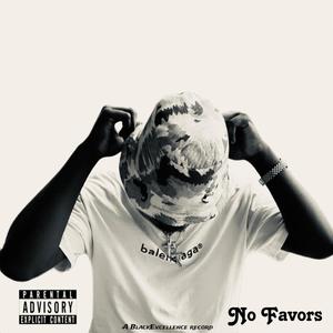 No Favors (Explicit)