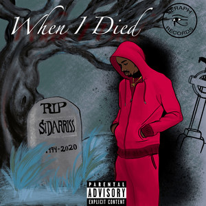 When I Died (Explicit)