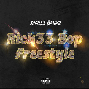 Rich33 Bop Freestyle
