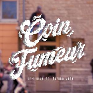 Coin Fumeur (feat. Rackam, Doudouw & Jaycob Jack) [Explicit]