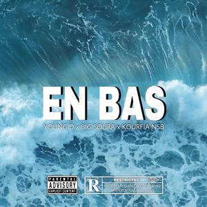 En bas (feat. KOURFIA)