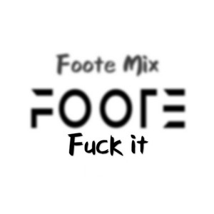 FOOTE Remix