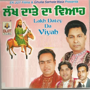 Lakh Datey da Viyah