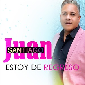 Estoy de Regreso