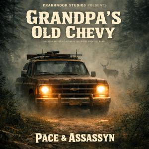 Grandpa's Old Chevy (feat. Assassyn)