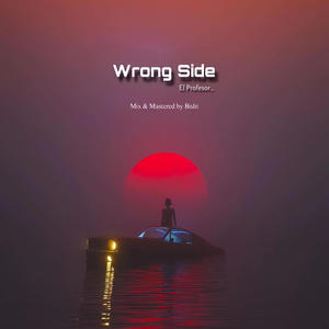 Wrong Side (Explicit)