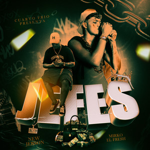Jefes (Explicit)