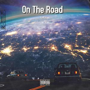 On The Road (Explicit)