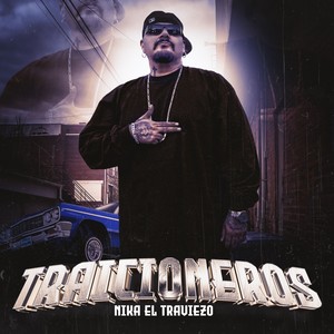 Traicioneros (Explicit)