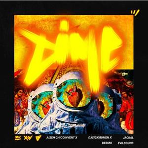 Dime (feat. Jackal, Sickmukmen & Desmo) (Explicit)
