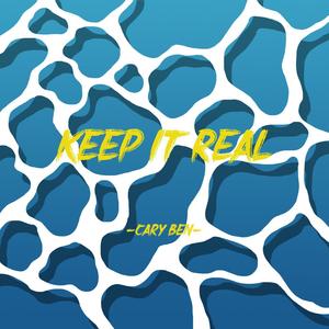 Keep It Real