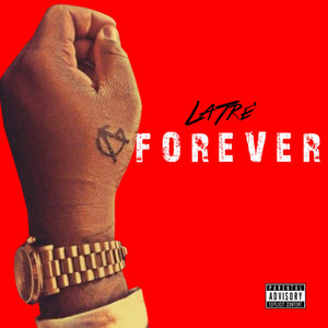 Forever (Explicit)