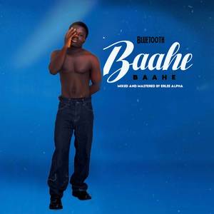 Baahe Baahe (Explicit)