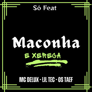 Maconha e Xereca (Explicit)