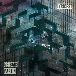 52 bars part 4 (Explicit)