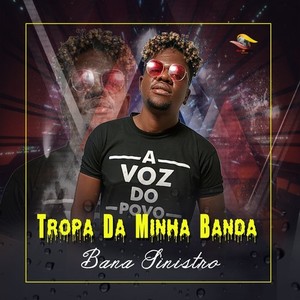 Tropa da Minha Banda (Explicit)