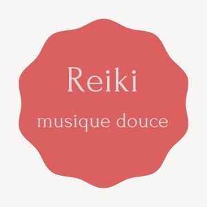 Reiki, musique douce: Musique harmonieuse pour la thérapie des chakras, massage et pranothérapie