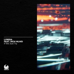 If We Just Try (Extended Mix)
