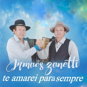 Te Amarei para Sempre