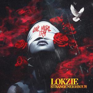 One More Try (feat. The Strange Neighbour) (Explicit)