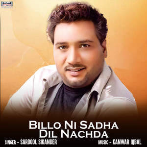 Billo Ni Sadha Dil Nachda - Single