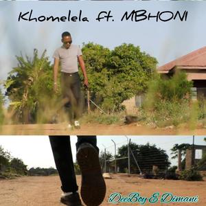 Khomelela (feat. Mbhonie davids) (Explicit)