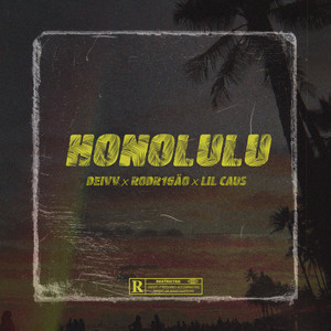 Honolulu (Explicit)