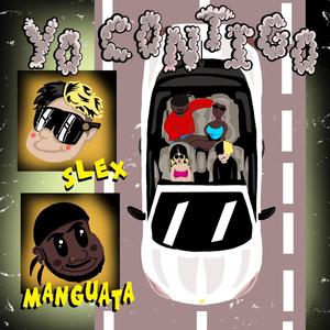S-Lex - Yo Contigo (feat. Manguata)