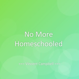No More Homeschooled