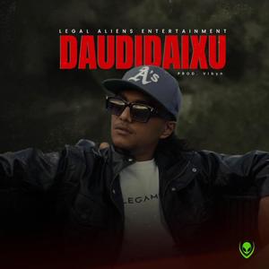 Daudidaixu (Explicit)