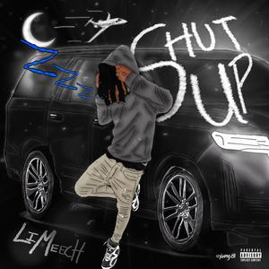 Shut up (Explicit)