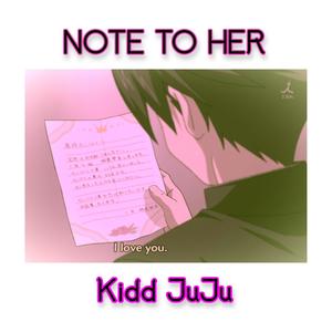 Note to Her (Explicit)