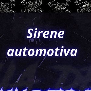 Sirene automotiva (Explicit)