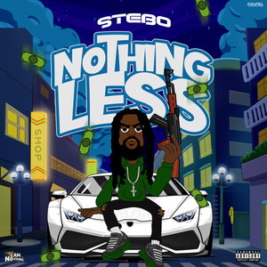 Nothing Less (Explicit)