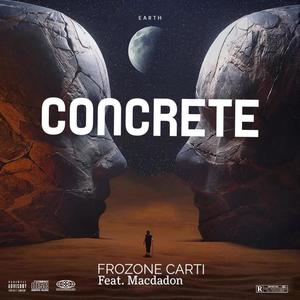 Concrete (feat. Macdadon) [Explicit]